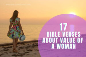 17 Bible Verses About Value Of A Woman