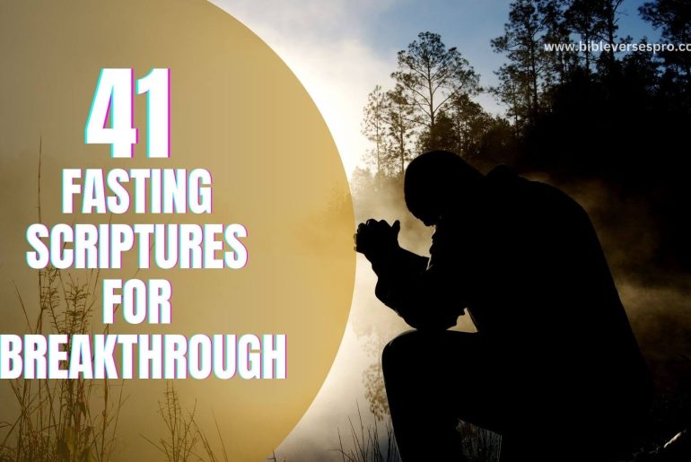 Bible Verses For Fasting For A Breakthrough Bible Verses