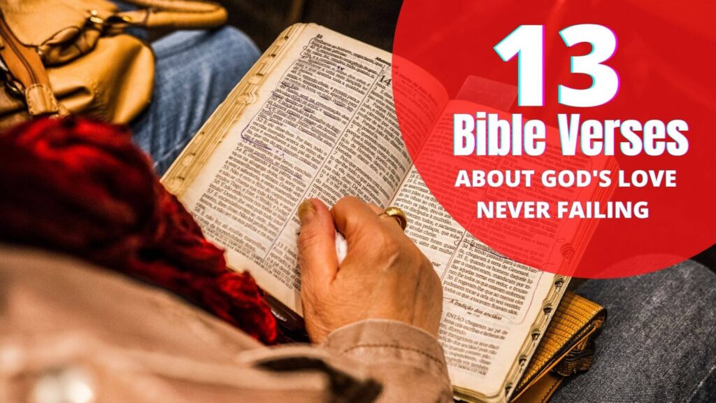 17-bible-verses-about-god-s-love-never-failing