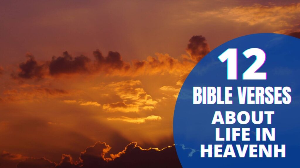 what-does-the-bible-say-about-living-in-heaven-bible-verses