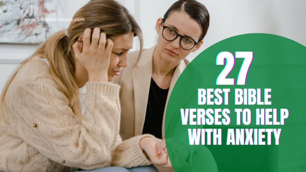 27-best-bible-verses-to-help-with-anxiety-bible-verses