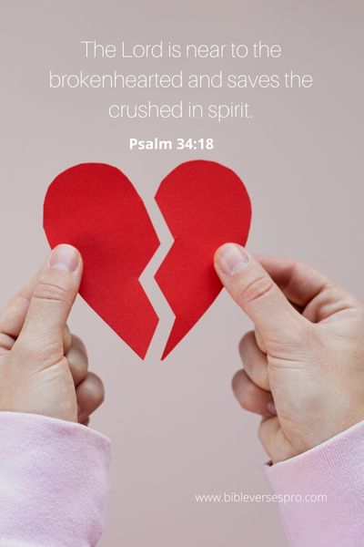 Psalm 34_18- God Comforts The Brokenhearted