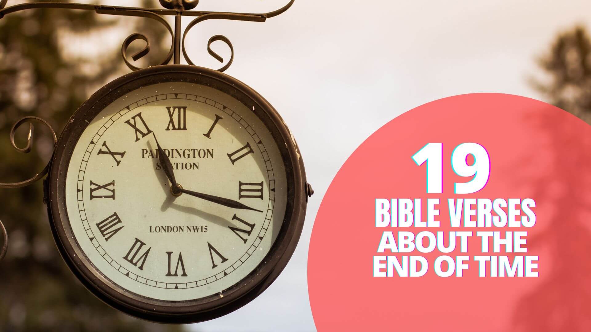 Bible Verses About The End Of Time