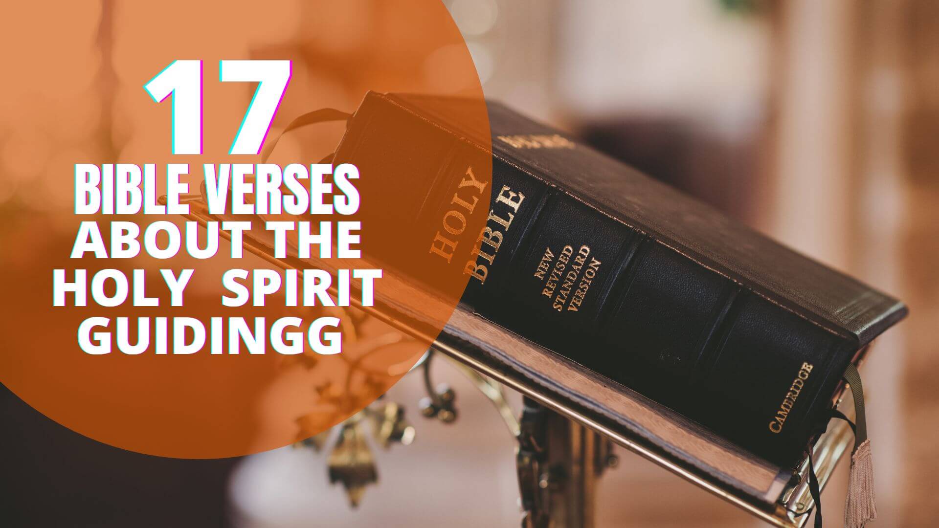 25 Bible Verses About The Holy Spirit Guiding