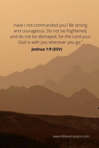 Joshua 1_9 - God has vowed to be with us in every challenge