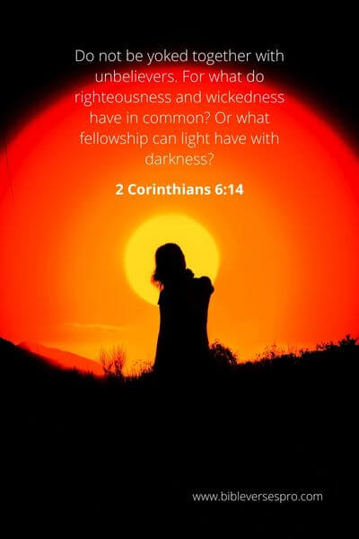 2 Corinthians 6_14 - Don't settle down with sinners
