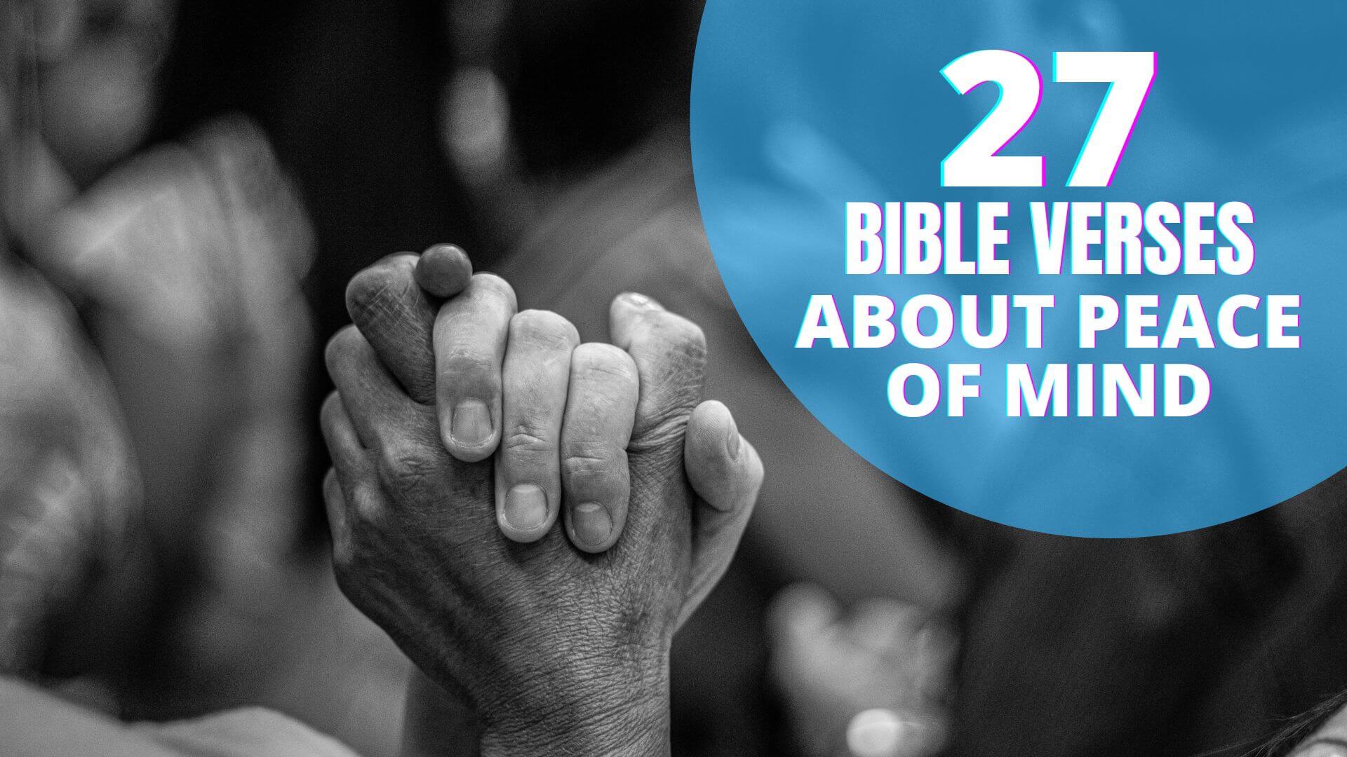 27 Bible Verse About Peace Of Mind