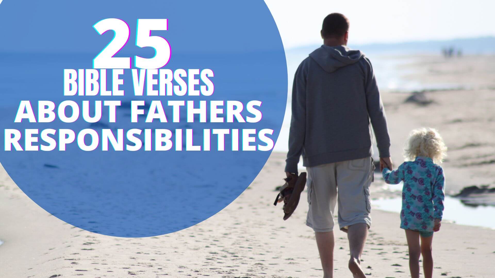 Bible verses about Fathers Responsibilities