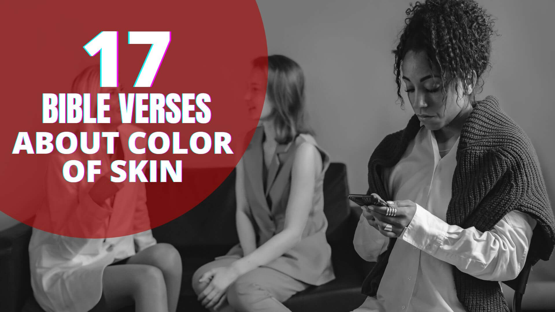 Bible verses about color of skin