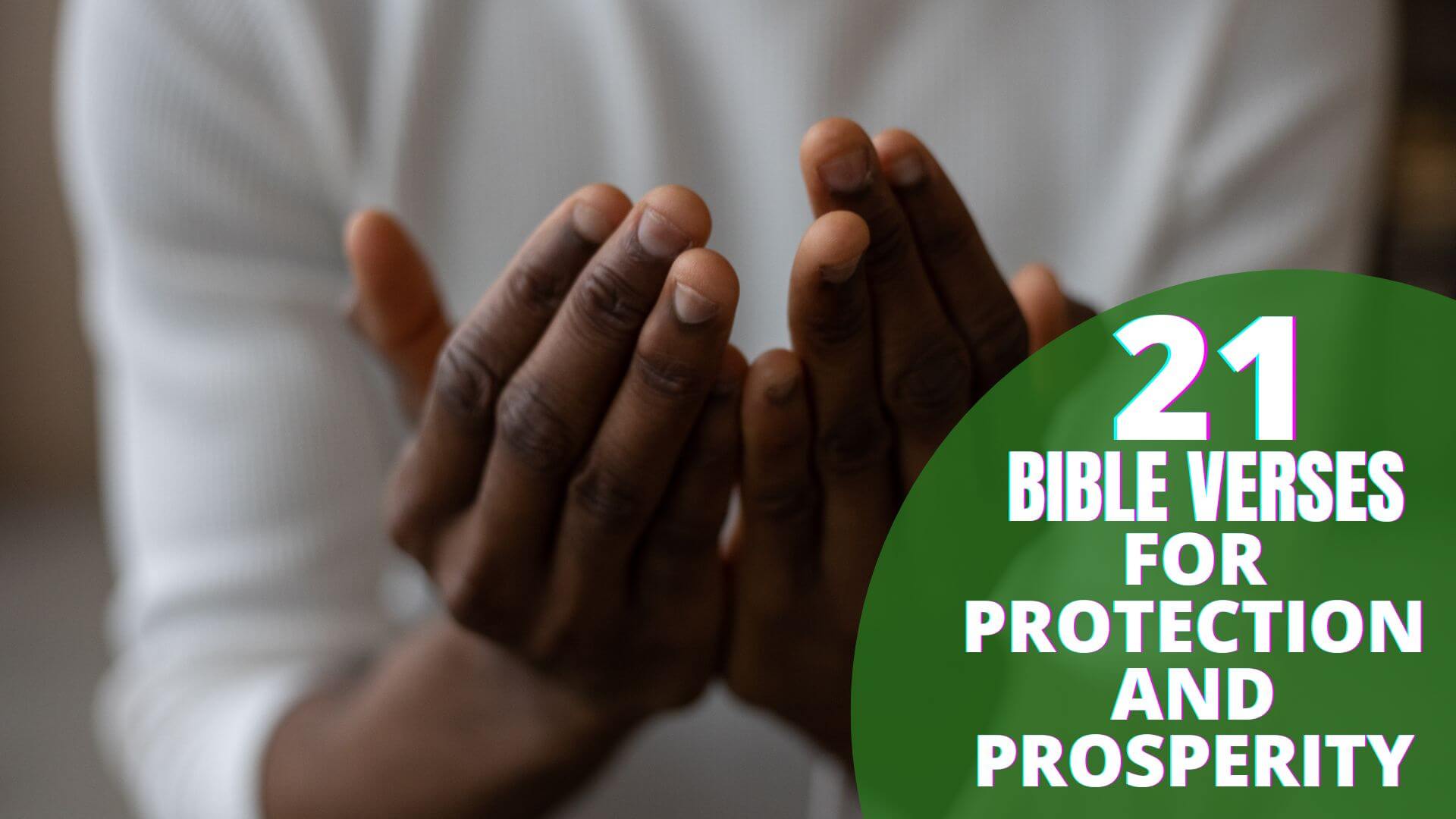 Bible Verse For Protection And Prosperity