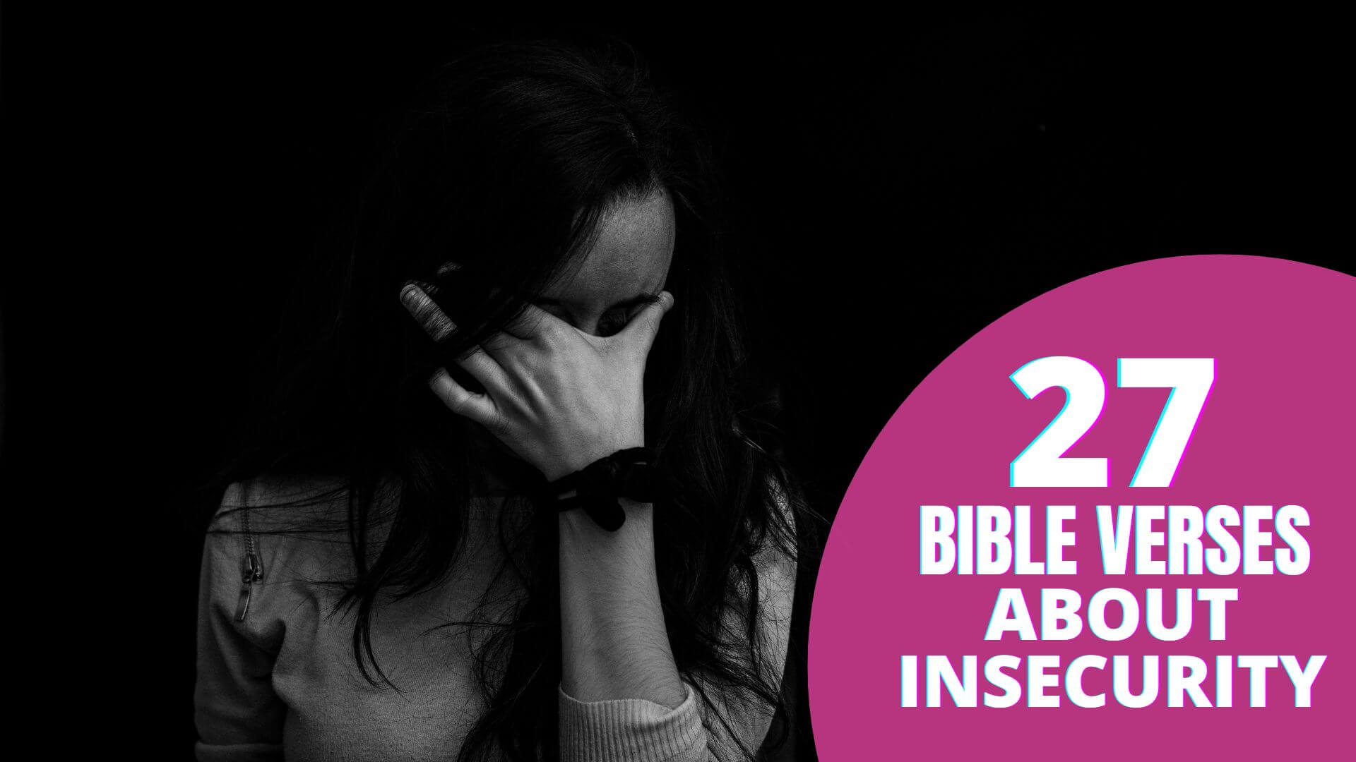 Bible verses about insecurity