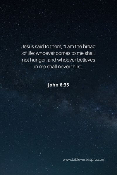 John 6_35 - He is the bread of life