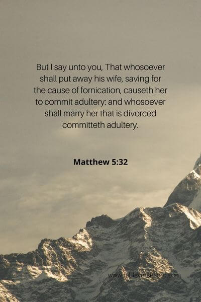 Matthew 5_32 - God intends marriages to last a lifetime