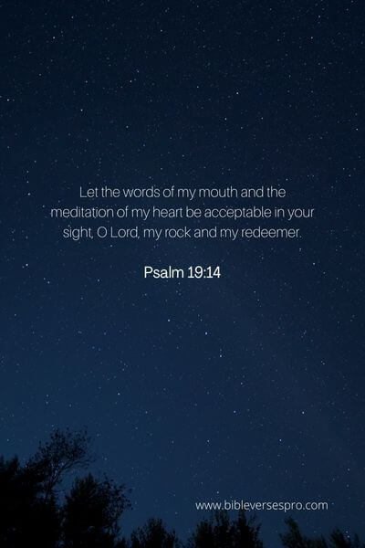 Psalm 19_14 - He hears all our thanks and appreciation