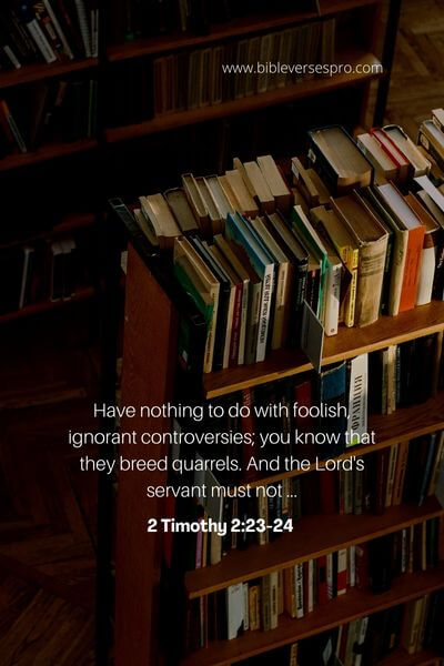 2 Timothy 2_23-24 