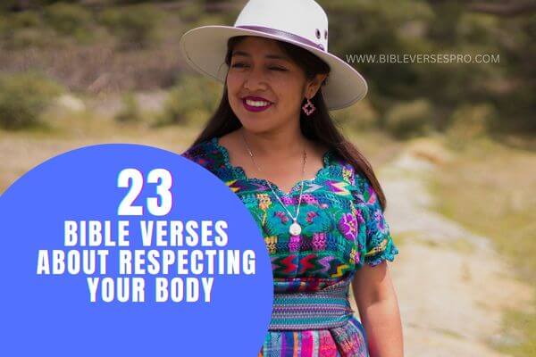 Bible verse about respecting your body