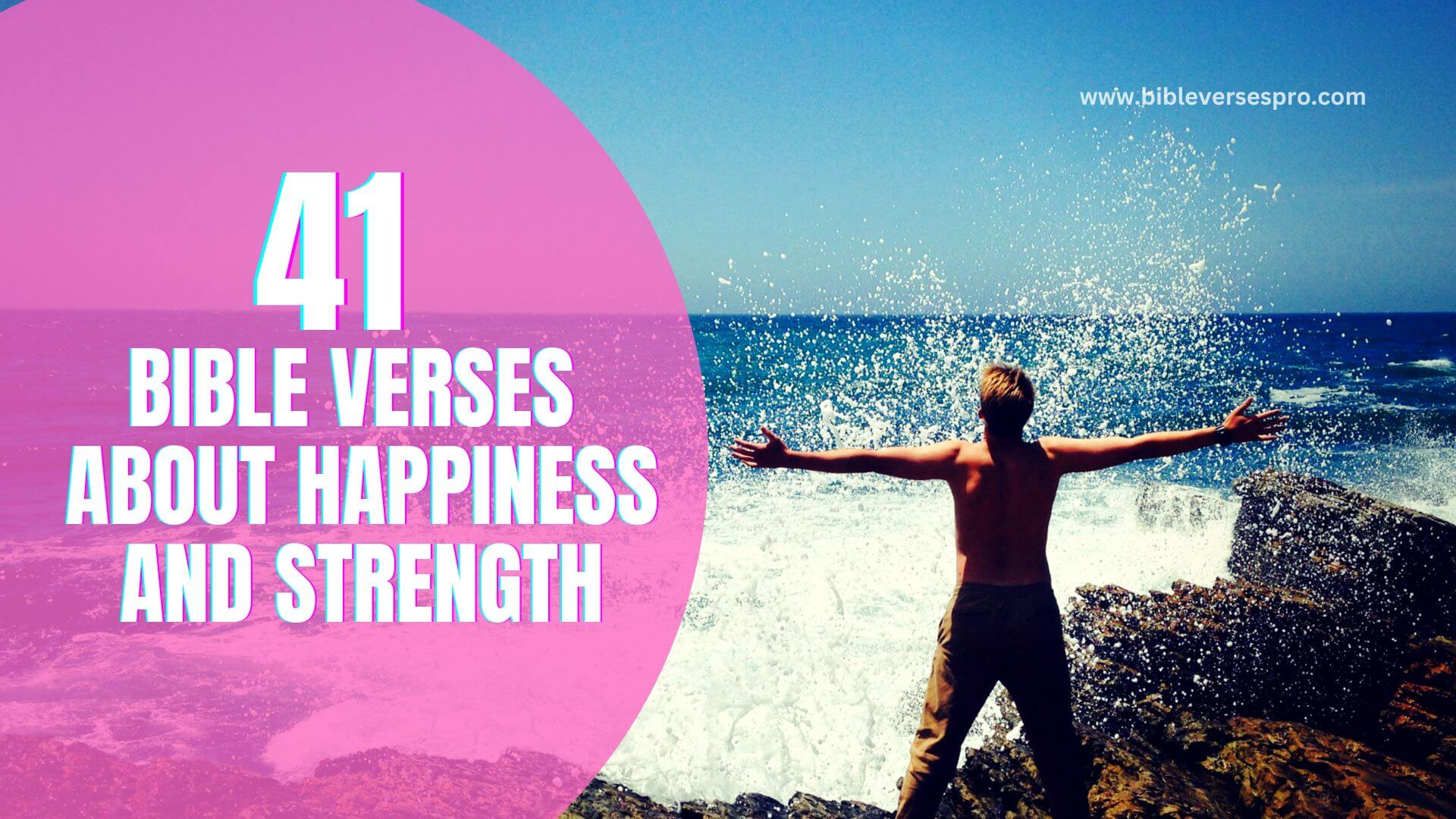 Bible Verses About Happiness And Strength