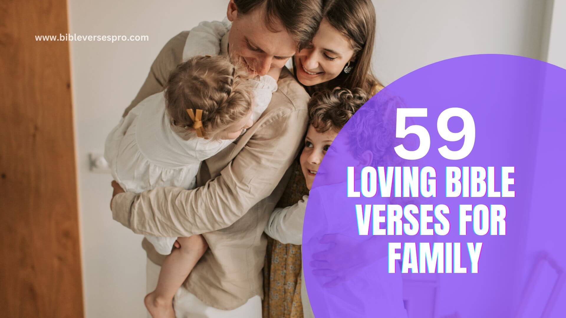 LOVING BIBLE VERSES FOR FAMILY (1)