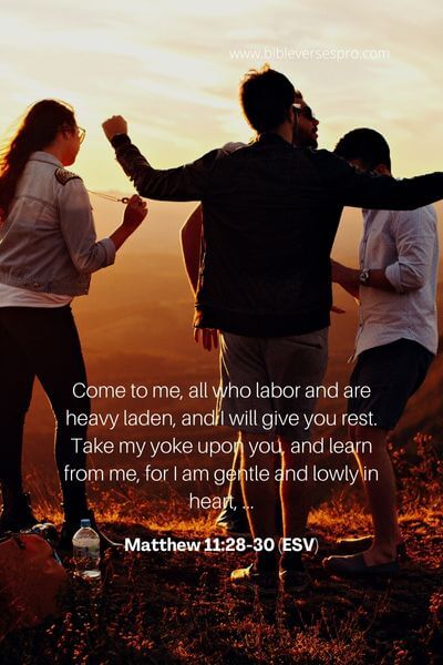 Matthew 11_28-30 (ESV)