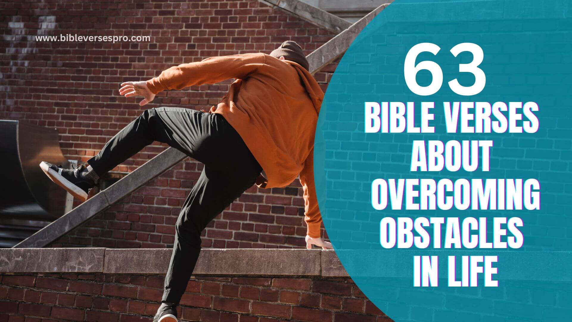 63 Bible Verses About Overcoming Obstacles In Life Bible Verses