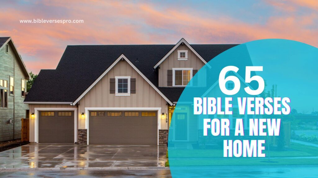 65-bible-verses-for-a-new-home-bible-verses