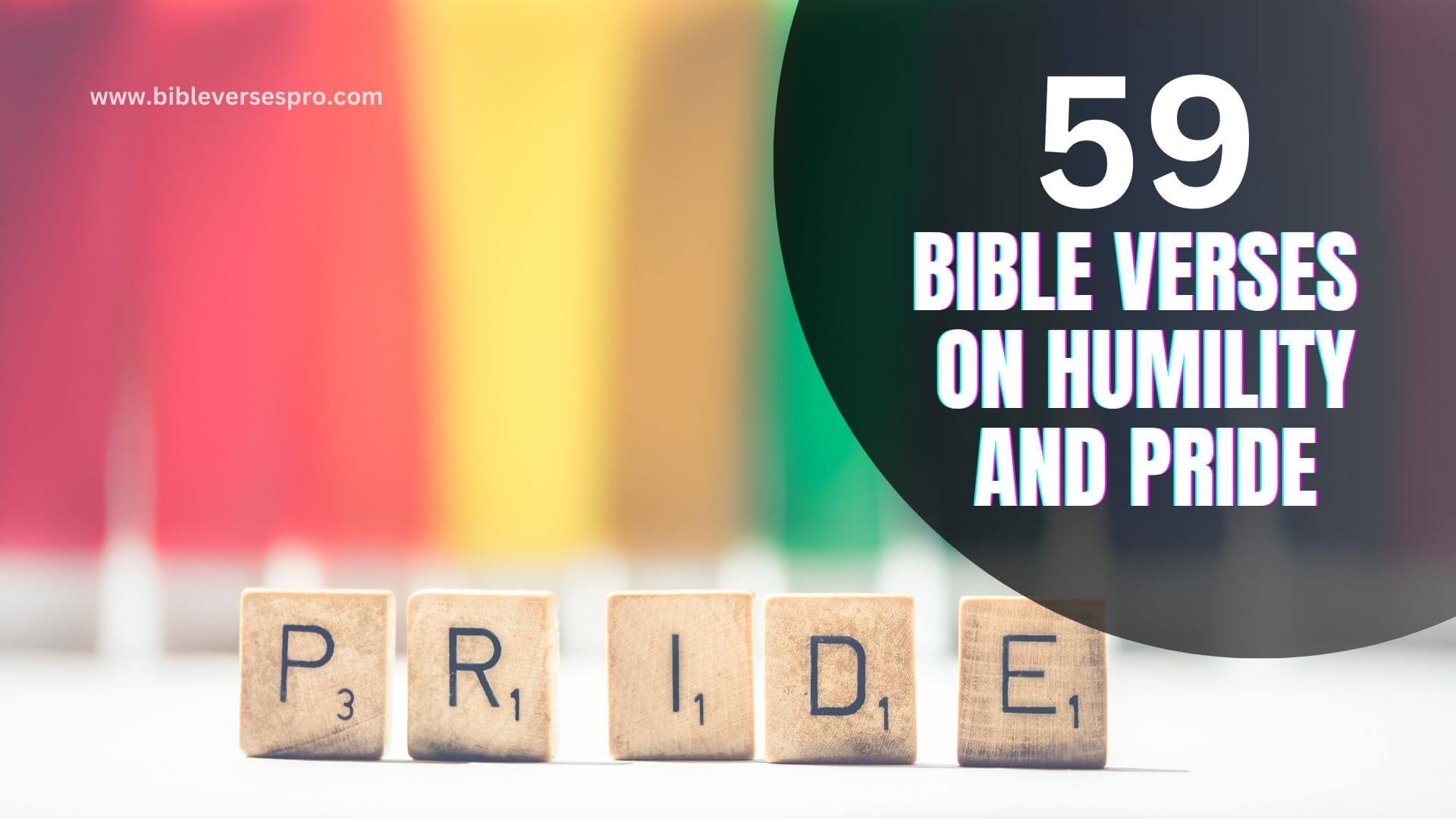 BIBLE VERSES ON HUMILITY AND PRIDE