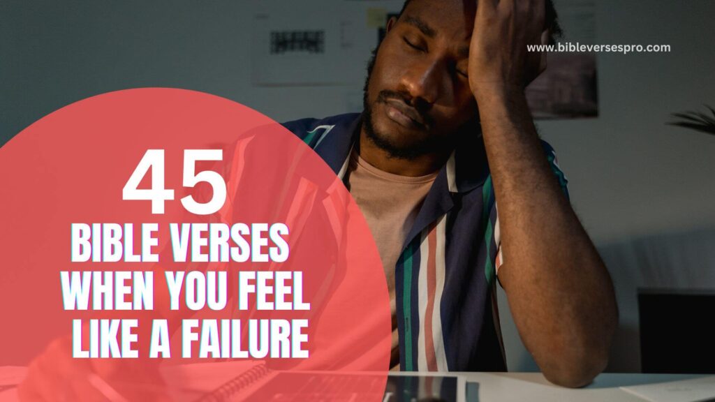 bible-verses-when-you-feel-like-a-failure-bible-verses