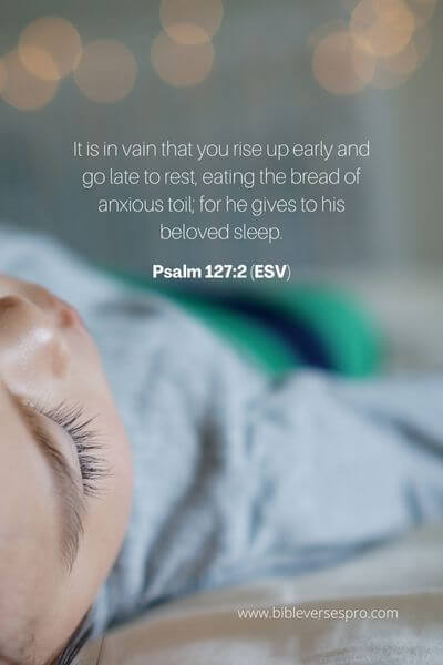 Psalm 127_2 (Esv)