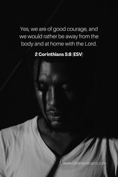 2 Corinthians 5_8 (ESV)