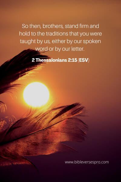 2 Thessalonians 2_15 (ESV)