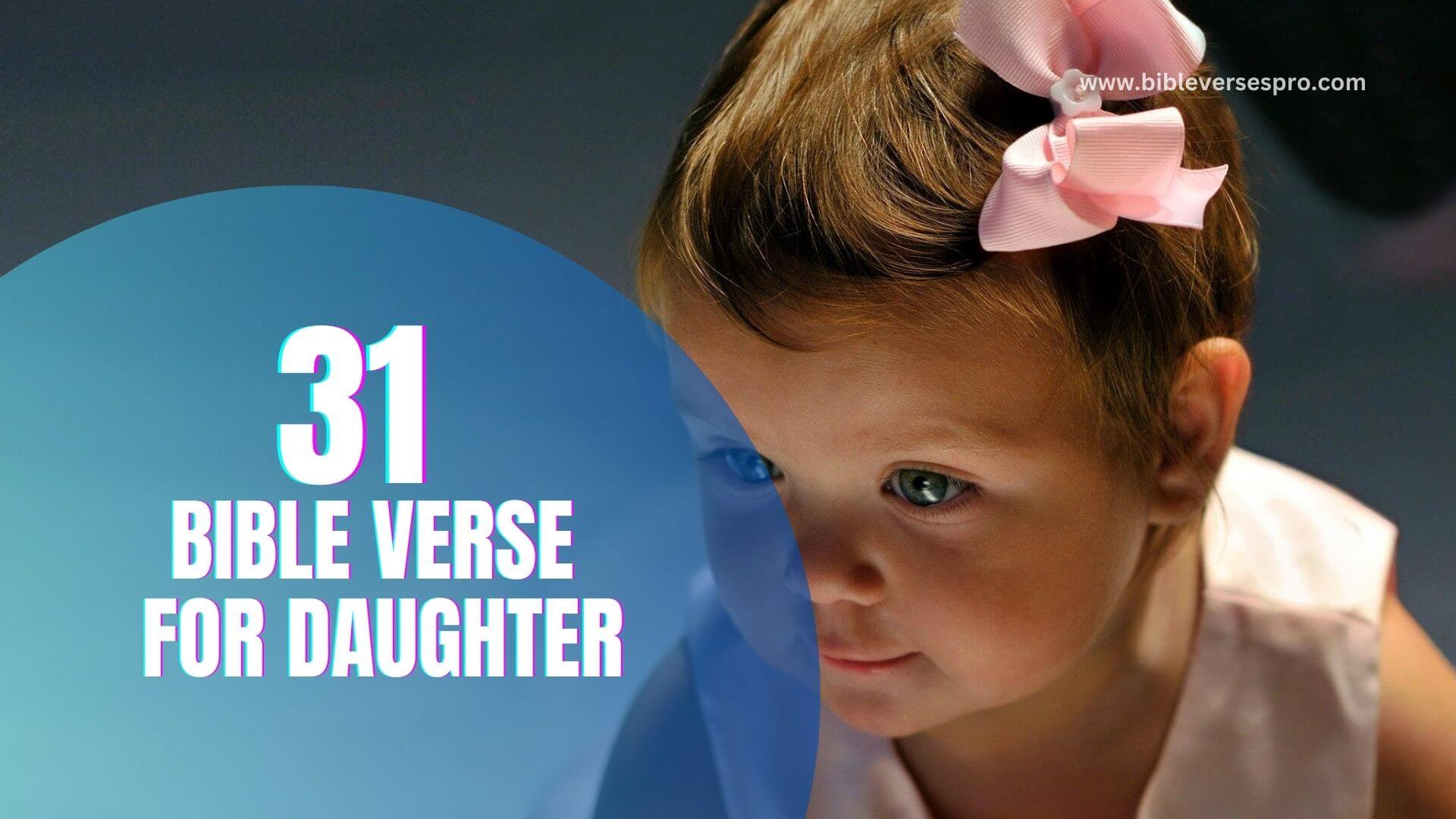 BIBLE VERSE FOR DAUGHTER (1)