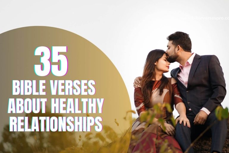 bible verses about healthy relationships - Bible Verses