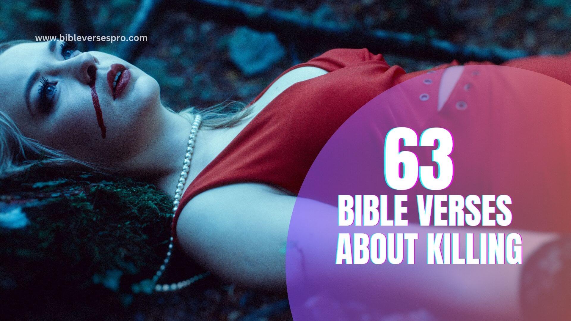 BIBLE VERSES ABOUT KILLING (1)