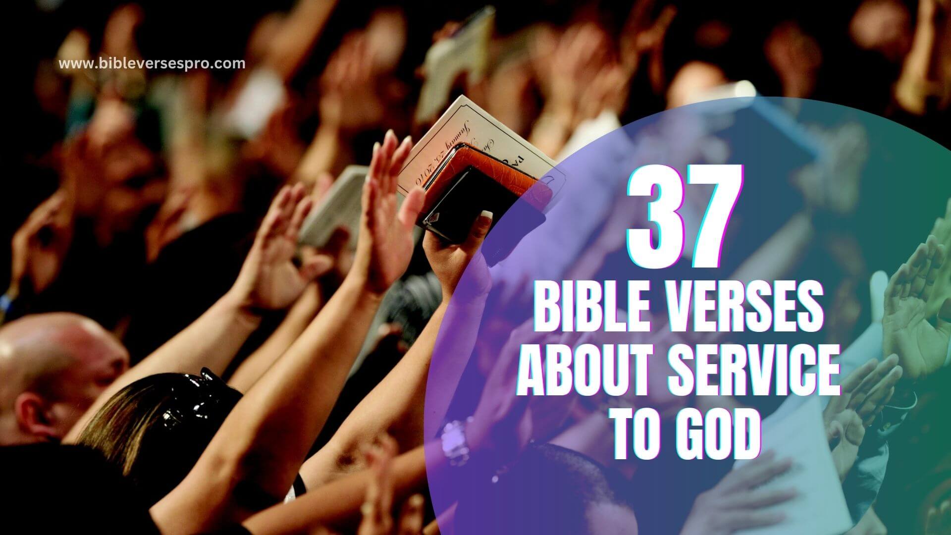Bible Verses About Service To God (1)