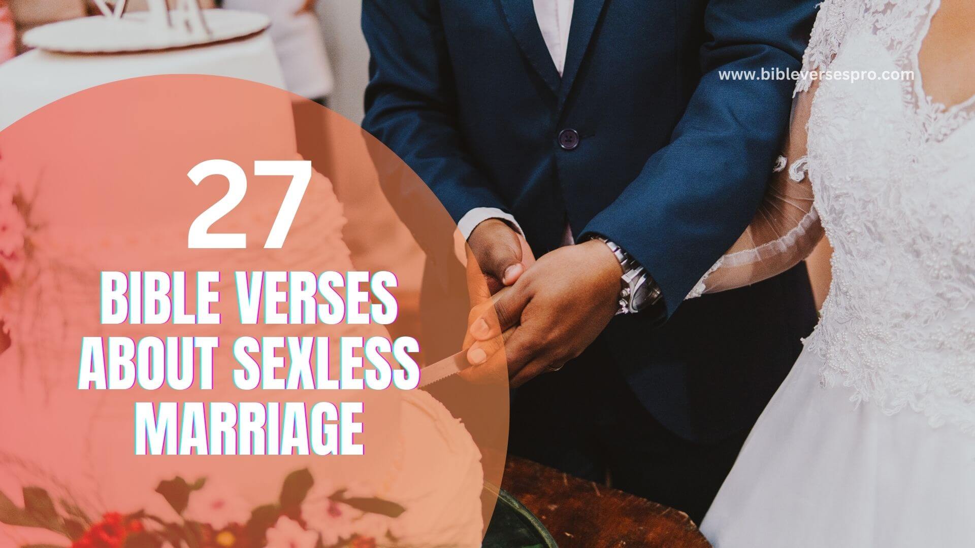 BIBLE VERSES ABOUT SEXLESS MARRIAGE (1)