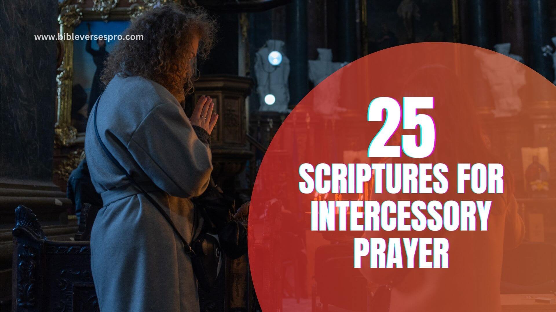SCRIPTURES FOR INTERCESSORY PRAYER (1)