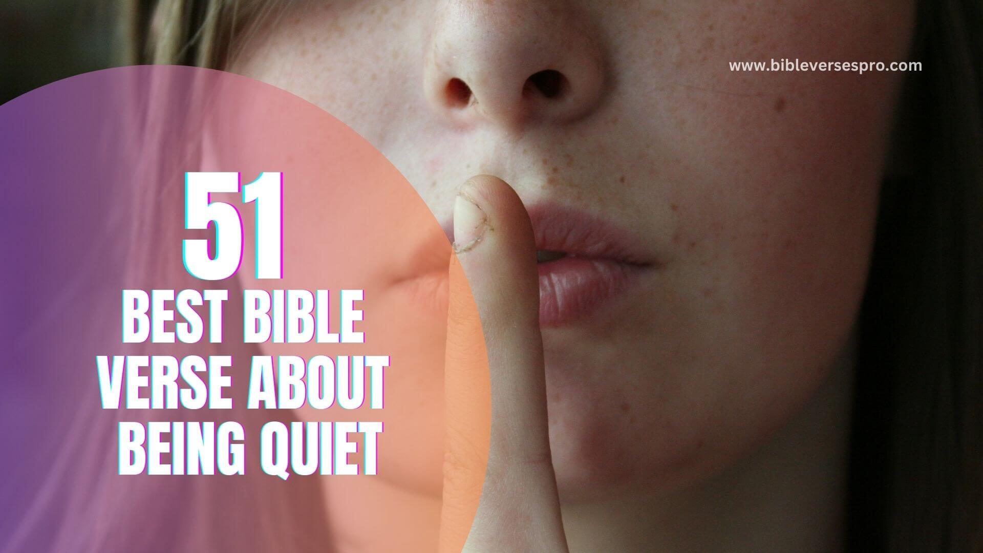 Best Bible Verse About Being Quiet (1)