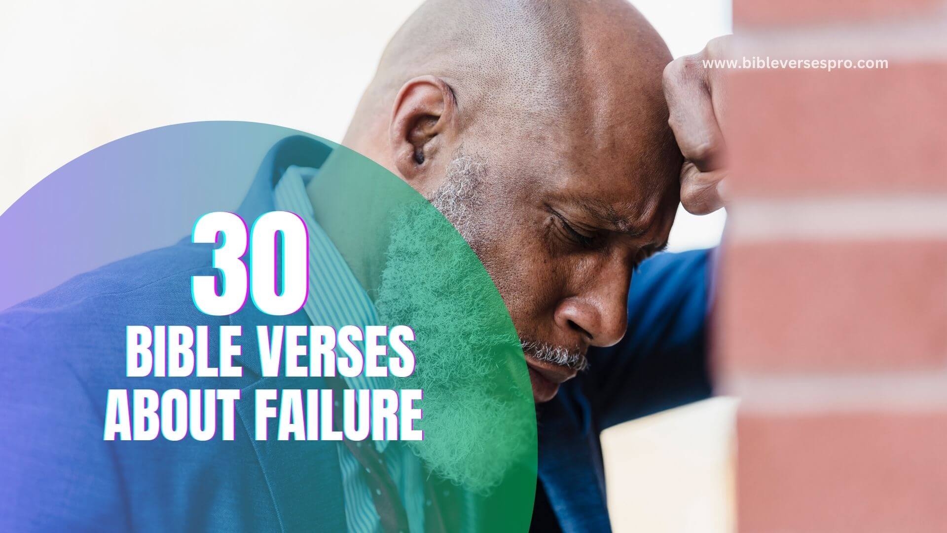 BIBLE VERSES ABOUT FAILURE (2)