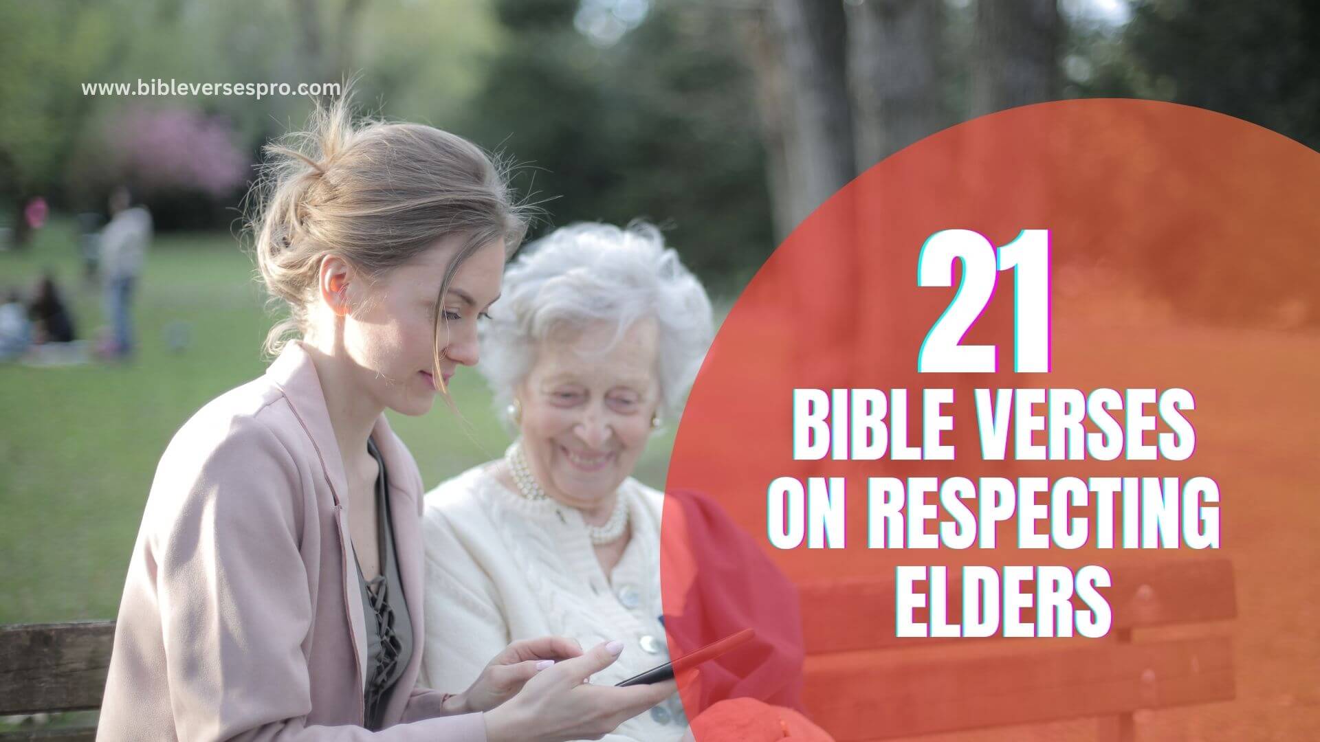 Bible Verses On Respecting Elders (1)