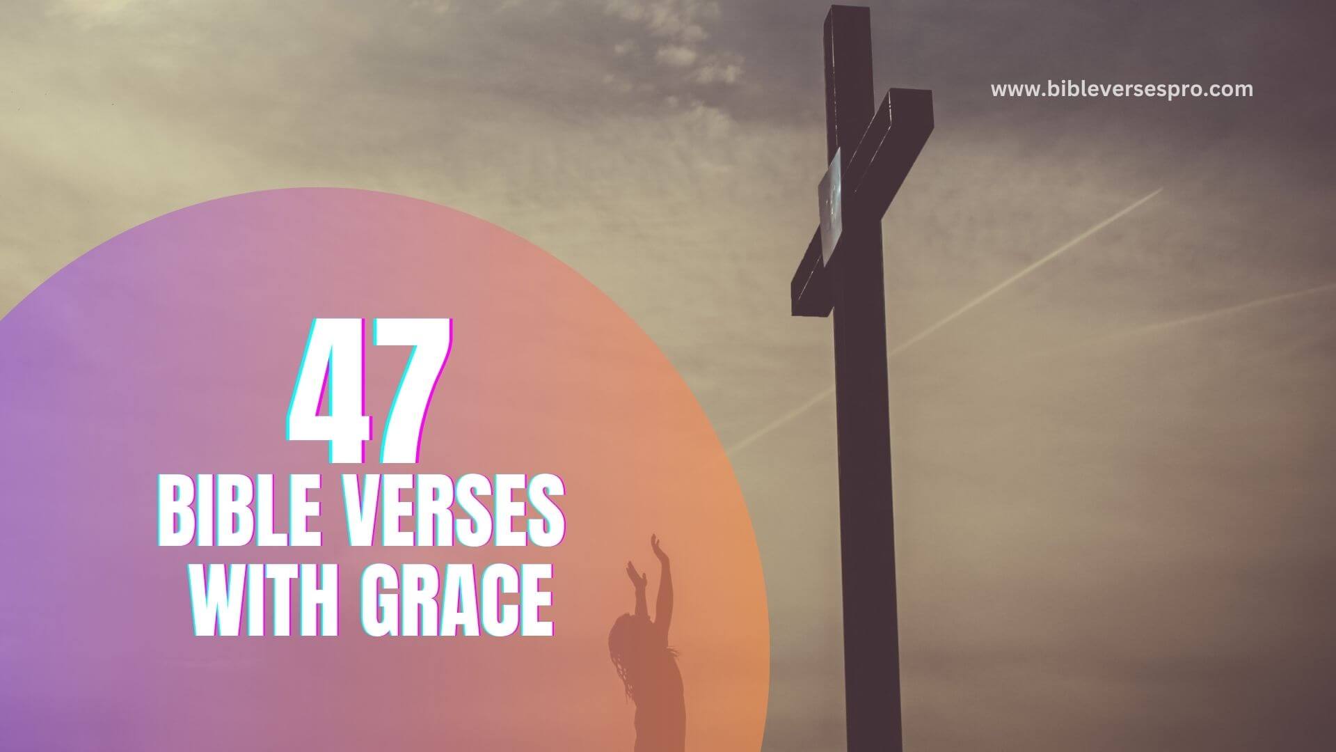 BIBLE VERSES WITH GRACE (1)