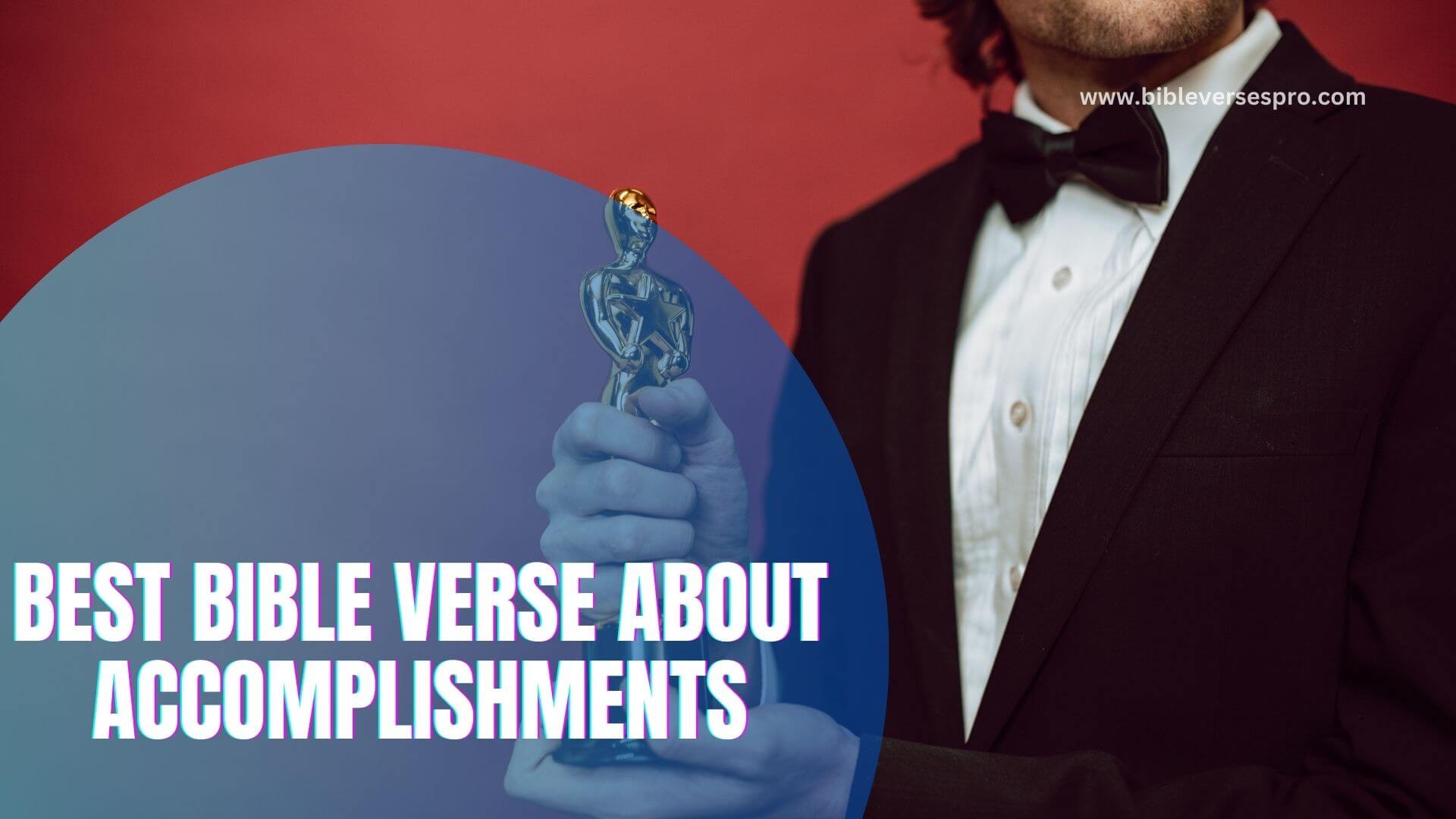 bible verse about accomplishments