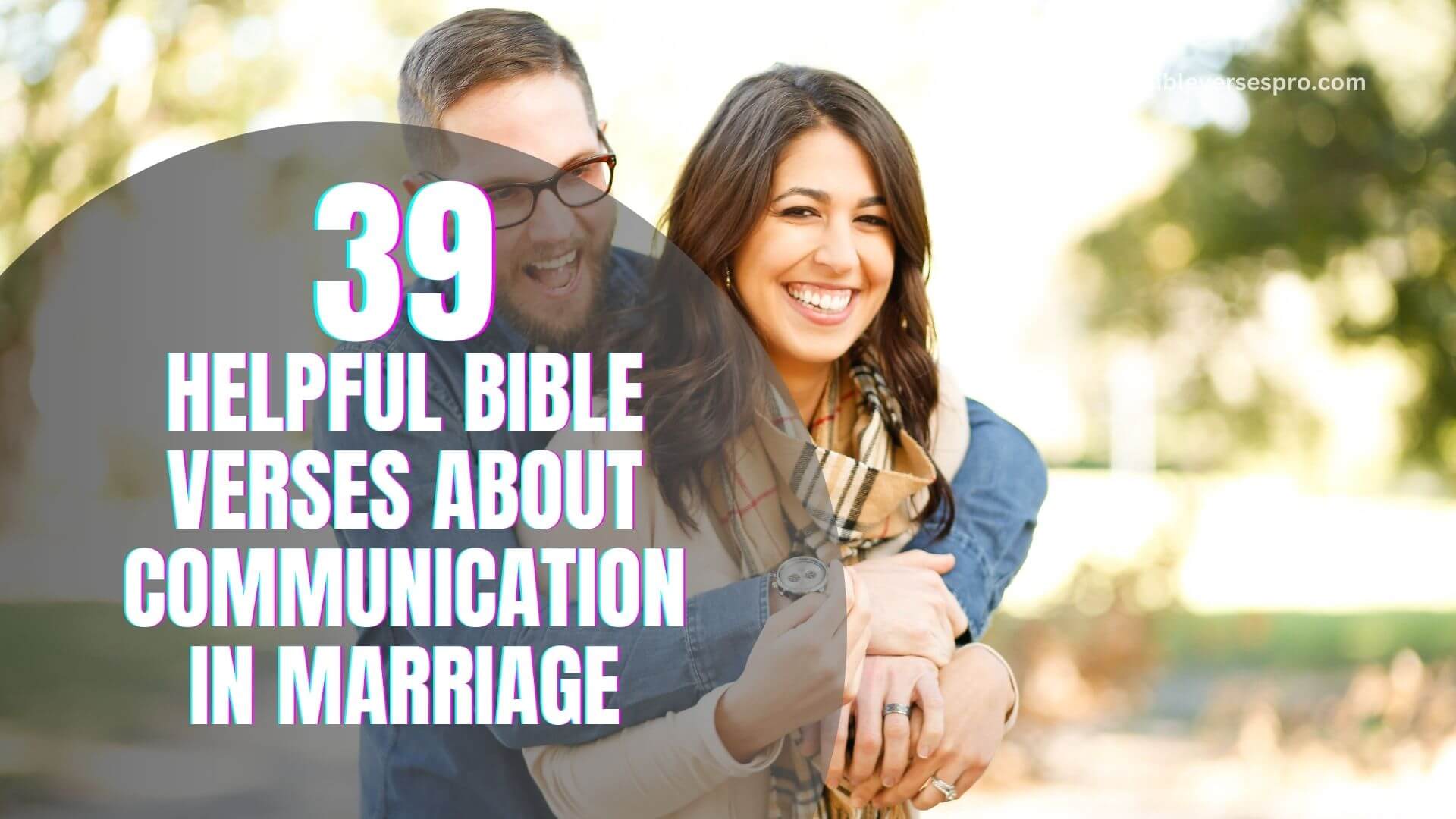 HELPFUL BIBLE VERSES ABOUT COMMUNICATION IN MARRIAGE (1)