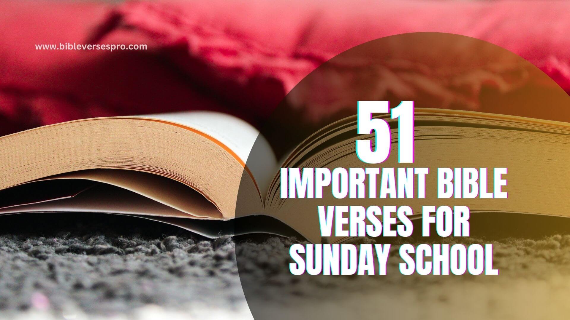 Important Bible Verses For Sunday School