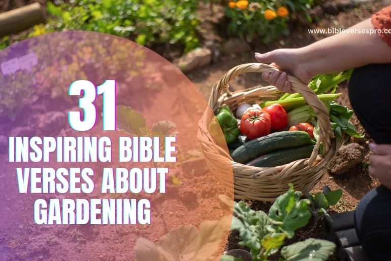 31-inspiring-bible-verses-about-gardening