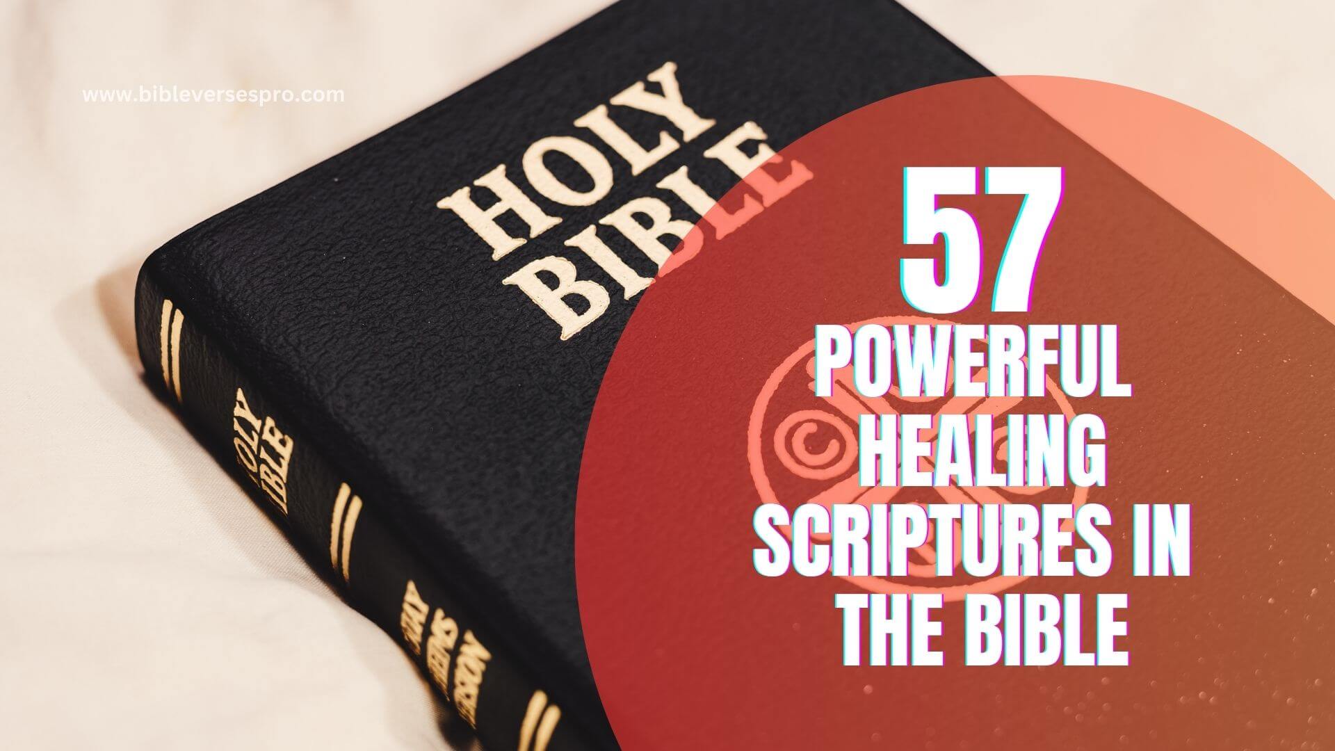 Powerful Healing Scriptures In The Bible (1)