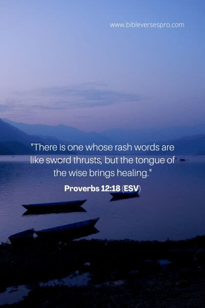 Proverbs 12_18 (Esv)