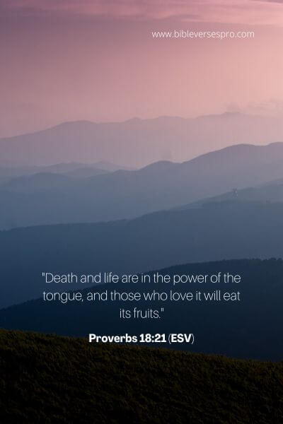 Proverbs 18_21 (Esv)
