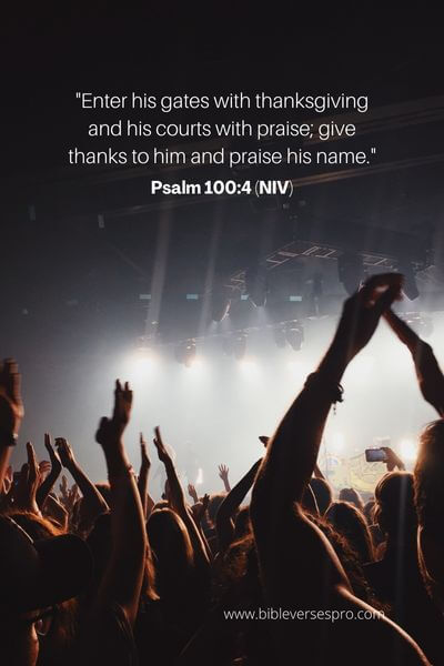 Psalm 100_4 (NIV)