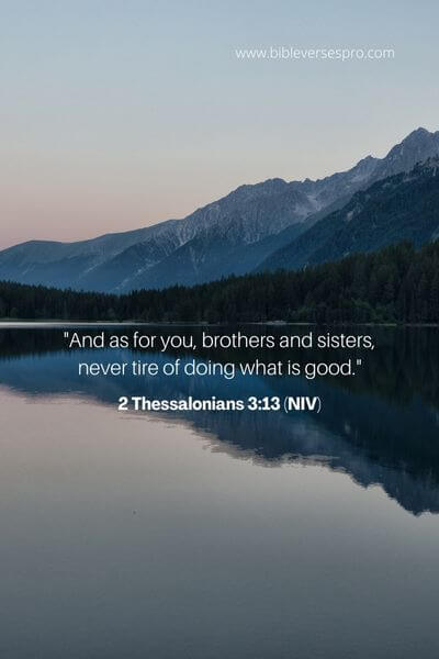 2 Thessalonians 3_13 (NIV)