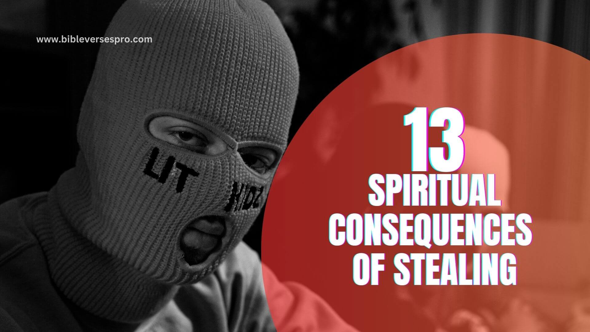 SPIRITUAL CONSEQUENCES OF STEALING (1)
